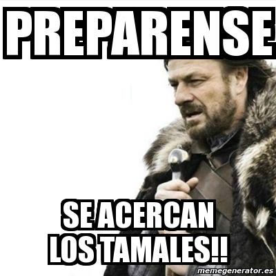 Memes de tamales-Día de la Candelaria